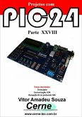 Projetos Com Pic24 Parte Xxviii (eBook, PDF)