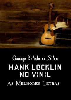 Hank Locklin No Vinil (eBook, PDF) - Da Silva, George Batista