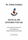 Manual De Estudos Vocais (eBook, PDF)