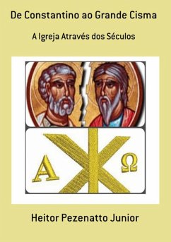 Cover De Constantino Ao Grande Cisma (eBook, PDF)