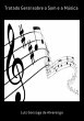 Tratado Geral Sobre O Som E A Música... - Bild 1