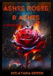 Ashes Roses & Ashes (eBook, ePUB) - Bild 1