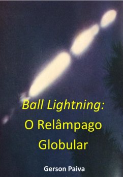 Ball Lightning: O Relâmpago Globular (eBook, PDF) - Paiva, Gerson
