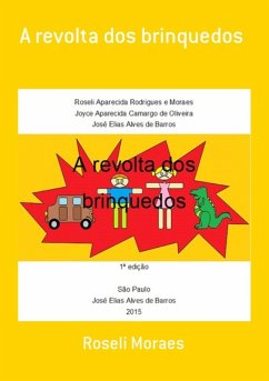 Cover A Revolta Dos Brinquedos (eBook, PDF)