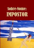 Sobre-nome: Impostor (eBook, PDF)