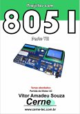 Projetos Com 8051 Parte Vii (eBook, PDF) Projetos Com 8051 Parte Vii (eBook, PDF)