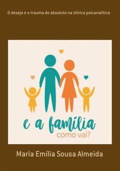 Cover O Desejo E O Trauma Do Absoluto Na Clínica Psicanalítica (eBook, PDF)