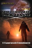 I Taurusströmningen (STAR COMMANDER TARIK CONNAR 8) (eBook, ePUB)
