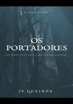 Cover Os Portadores (eBook, PDF)