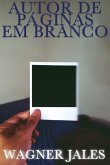 Autor De Páginas Em Branco (eBook, PDF)