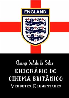 Cover Dicionário Do Cinema Britânico (eBook, PDF)