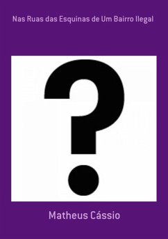 Cover Nas Ruas Das Esquinas De Um Bairro Ilegal (eBook, PDF)