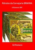 Rótulos Da Cervejaria Brahma (eBook, PDF) Rótulos Da Cervejaria Brahma (eBook, PDF)