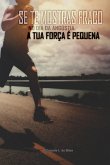 Se Te Mostras Fraco No Dia Da Angústia, A Tua Força É Pequena (eBook, PDF)
