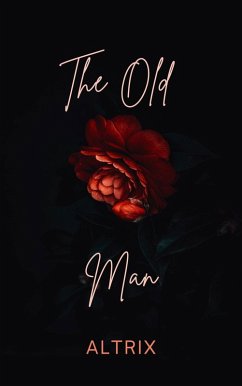 The Old Man (eBook, ePUB) - Altrix