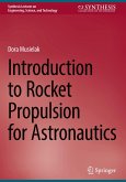 Introduction to Rocket Propulsion for Astronautics