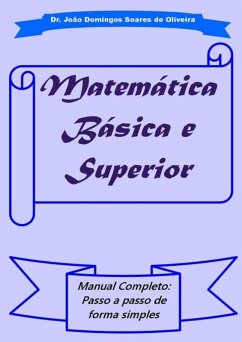 Matemática Básica E Superior (eBook, PDF) - de Oliveira, João Domingos Soares