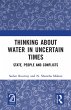 Thinking about Water in Uncertain Times... - Bild 1