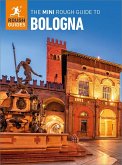 The Mini Rough Guide to Bologna: Travel Guide eBook (eBook, ePUB)