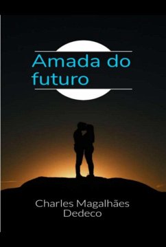 Cover Amada Do Futuro (eBook, PDF)