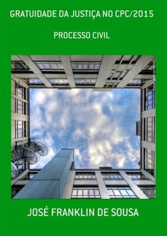 Gratuidade Da Justiça No Cpc/2015 (eBook, PDF) Cover Gratuidade Da Justiça No Cpc/2015 (eBook, PDF)