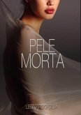 Pele Morta (eBook, PDF)