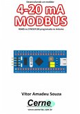 Desenvolvendo Um Medidor 4-20 Ma Modbus Rs485 No Stm32f103 Programado No Arduino (eBook, PDF)