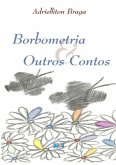 Borbometria & Outros Contos (eBook, PDF) Borbometria & Outros Contos (eBook, PDF)