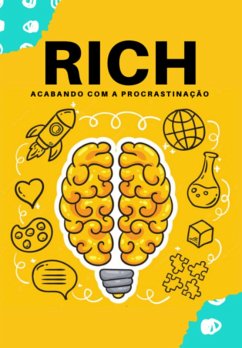 Cover Rich - Acabando Com A Procrastinação (eBook, PDF)