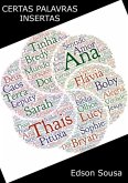 Certas Palavras Insertas (eBook, PDF)