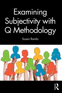 Examining Subjectivity with Q Methodology (eBook, ePUB) - Ramlo, Susan