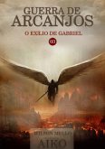 Guerra De Arcanjos (eBook, PDF)