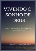 Vivendo O Sonho De Deus (eBook, PDF)