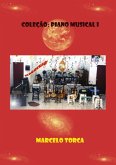 Coleção: Piano Musical I (eBook, PDF) Coleção: Piano Musical I (eBook, PDF)