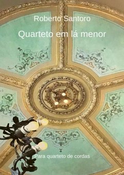 Quarteto Em Lá Menor (eBook, PDF) - Santoro, Roberto