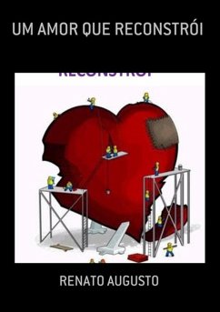Cover Um Amor Que Reconstrói (eBook, PDF)