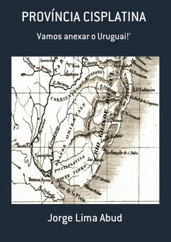 Província Cisplatina (eBook, PDF) - Abud, Jorge Lima