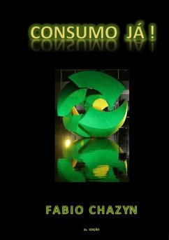 Consumo Já! (eBook, PDF) - Chazyn, Fabio