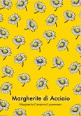 Margherite Di Acciaio (eBook, PDF)