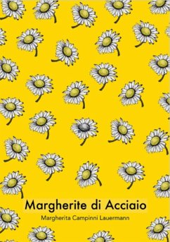 Margherite Di Acciaio (eBook, PDF) - Lauermann, Margherita Campinni