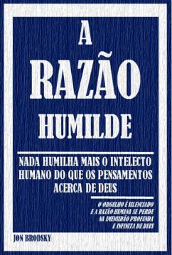 Cover A Razão Humilde (eBook, PDF)