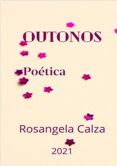 Outonos (eBook, PDF) - Calza, Rosangela