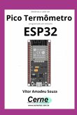 Medindo O Valor De Pico Termômetro Programado Em Arduino Esp32 (eBook, PDF)