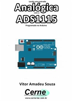 Cover Lendo Uma Entrada Analógica Com O Ads1115 Programado No Arduino (eBook, PDF)