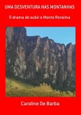 Uma Desventura Nas Montanhas (eBook, PDF) Uma Desventura Nas Montanhas (eBook, PDF)