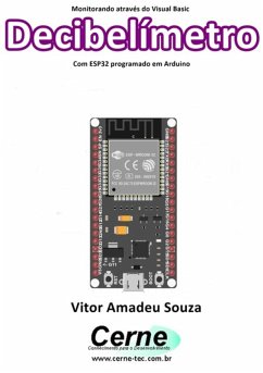 Cover Monitorando Através Do Visual Basic Decibelímetro Com Esp32 Programado Em Arduino (eBook, PDF)