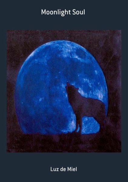 Moonlight Soul (eBook, PDF)