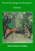 O Mundo Das Formigas E Os Das Cigarras ! (eBook, PDF)
