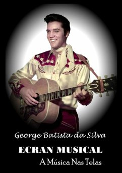 Ecran Musical (eBook, PDF) - Da Silva, George Batista