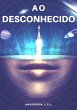 Ao Desconhecido (eBook, PDF) - Bild 1
